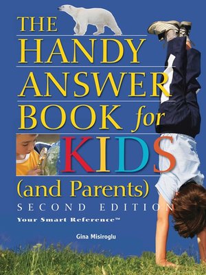 cover image of The Handy Answer Book for Kids (and Parents)